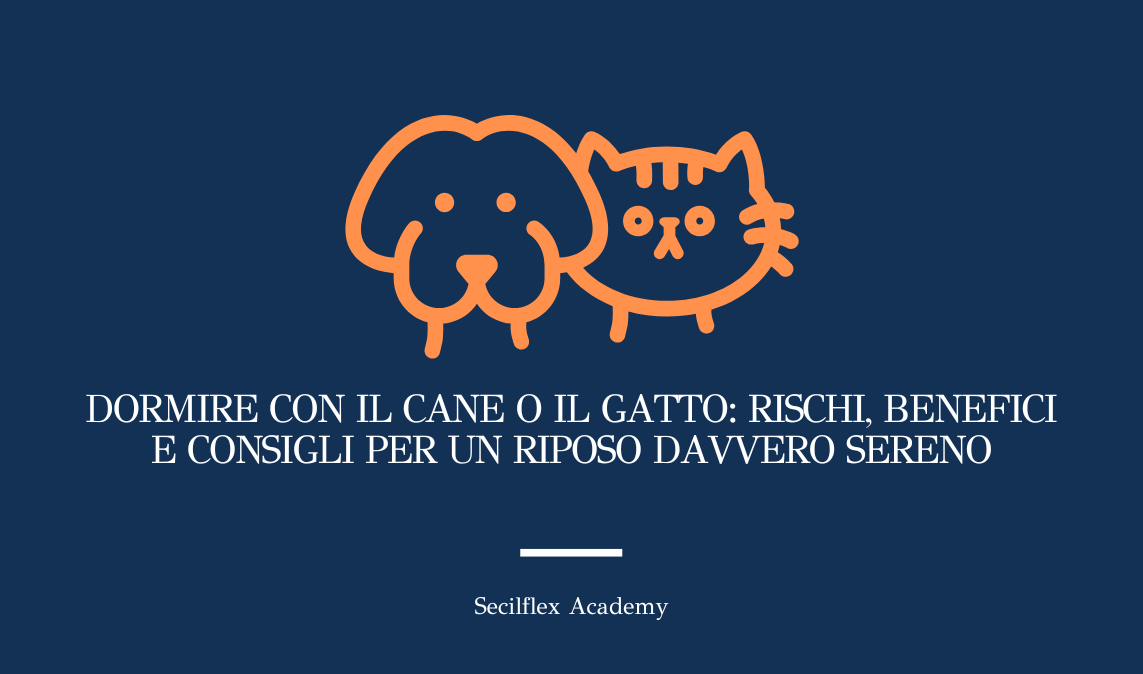 Dormire con il cane o il gatto: rischi, benefici e consigli per un riposo davvero sereno