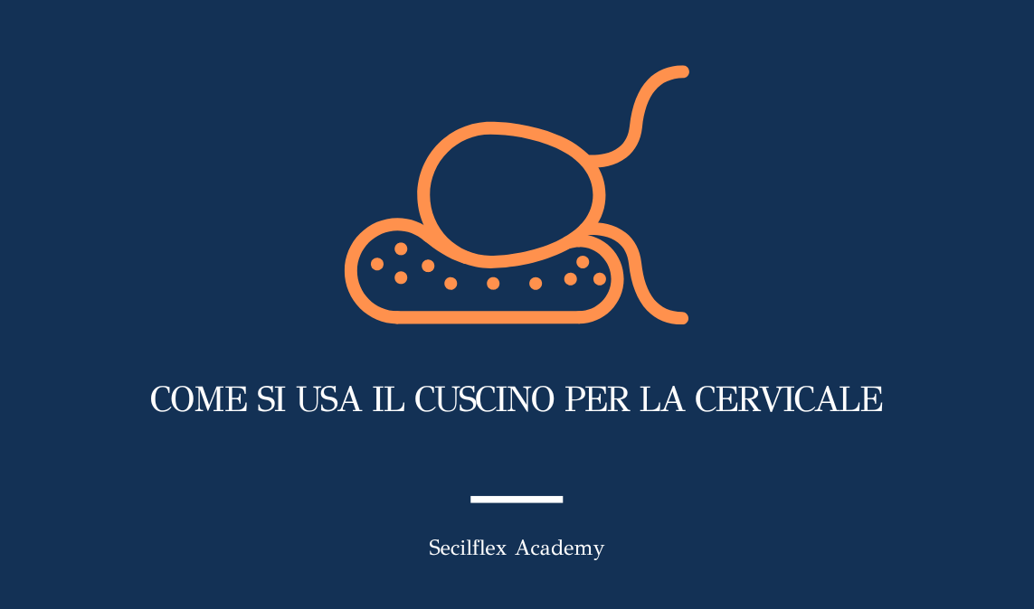 Come si usa il cuscino per la cervicale